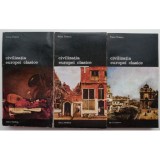 Pierre Chaunu - Civilizatia Europei clasice ( 3 vol. )