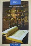 LITERATURA GENERALA SI COMPARATA-DANIEL-HENRI PAGEAUX-275386