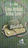 Oscar Wilde - Crima lordului Arthur Savile, Humanitas