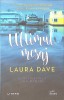 Ultimul Mesaj - Laura Dave, Litera, 2021, Buzz Books, Roman, 335 pagini, Stare Buna
