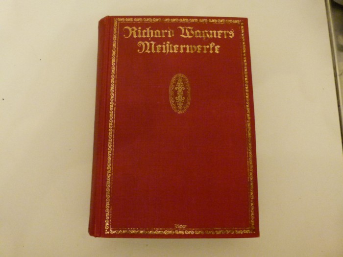 Richard Wagners - meisterwerke