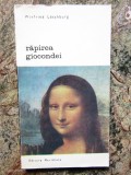 RAPIREA GIOCONDEI-WINFRIED LOSCHBURG