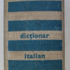 DICTIONAR ITALIAN - ROMAN , EDITIA A II-A REVIZUITA SI ADAUGITA , 1971