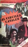 Al cincilea cavaler Dominique Larry Collins, 1993, Alta editura