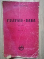 Pravale-baba (ed. IV) - Ionel Teodoreanu foto