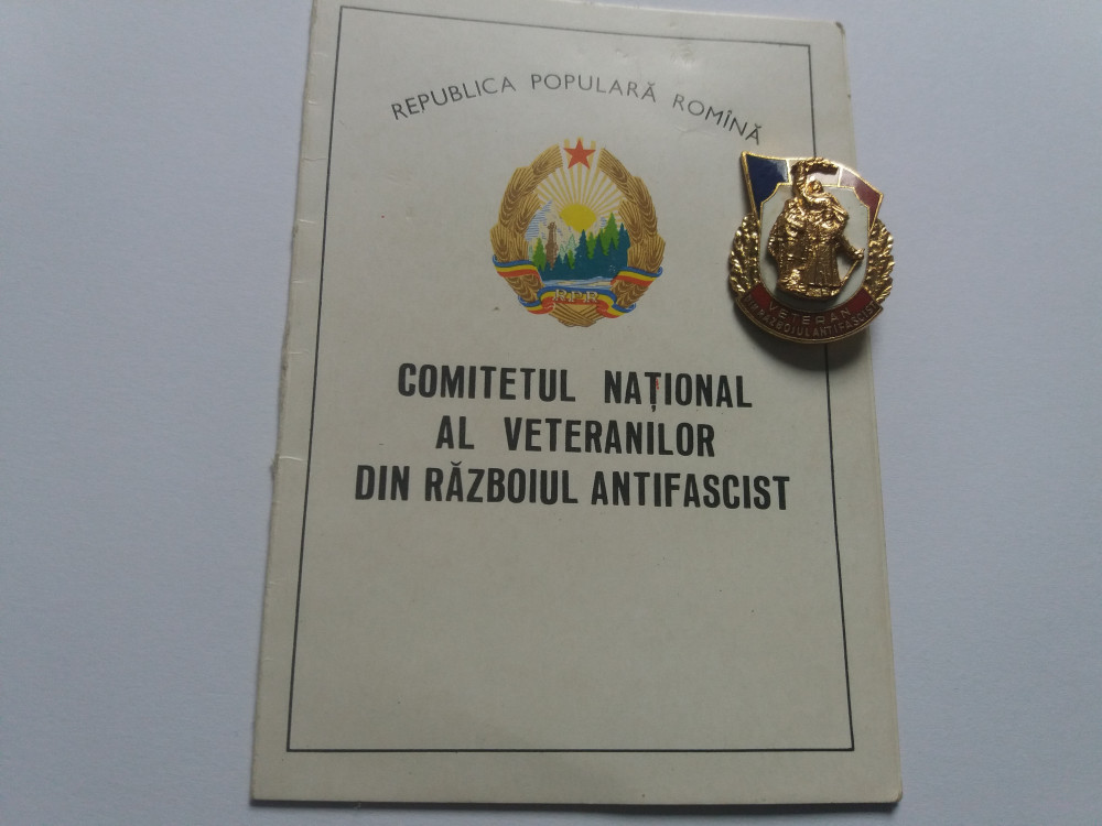 Insigna- Veteran de razboi antifascist+Legitimatie-Stare f buna-RPR |  Okazii.ro