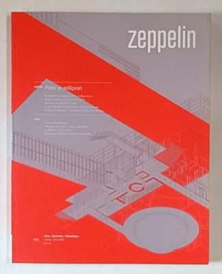 ZEPPELIN , ORAS , SOCIETATE , TEHNOLOGIE , #141 , 2016 foto