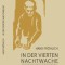 In der vierten Nachtwache. Erlebnisberichte aus der Deportation