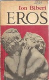 Eros - Ion Biberi