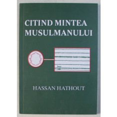 CITIND MINTEA MUSULMANULUI de HASSAN HATHOUT , 2019