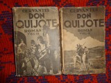 Miguel Cervantes - Don Quijote / 2 volume , carte veche ( pretul este pentru ambele volume )