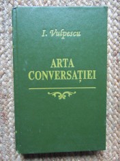 ILEANA VULPESCU--ARTA CONVERSATIEI
