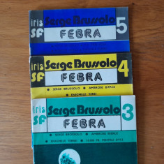 FEBRA - Serge Brussolo iris- SF. Vol 3.4.5