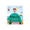 The Pirates Are Coming!