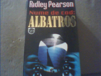 Ridley Pearson - Nume de cod : ALBATROS { 1998 } foto