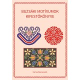 Buzs&aacute;ki mot&iacute;vumok kifestők&ouml;nyve - Horv&aacute;th &Aacute;gnes