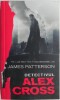 Carte Detectivul Alex Cross - James Patterson, Roman Beletristica Noua/Anticariat