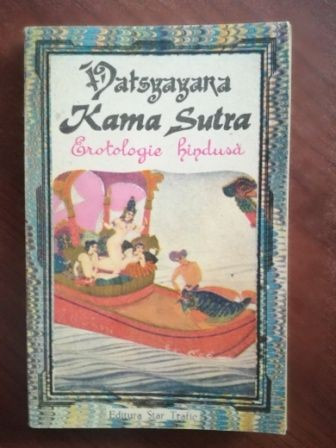 Kama Sutra. Erotologie hindusa- Vatsyayara