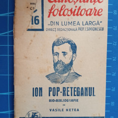 Ion Pop-Reteganul - bio-bibliografie / Colecția Cunoștințe folositoare 1943