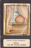 Stefana Velisar Teodoreanu - Viata cea de toate zilele
