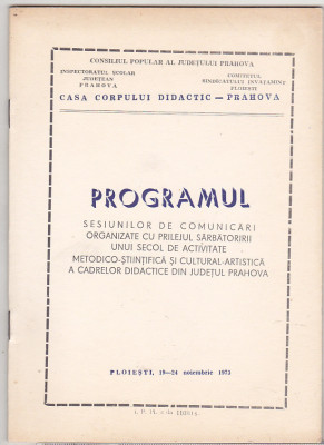 bnk div Ploiesti 1973 - Program sesiuni comunicari Casa corpului didactic foto