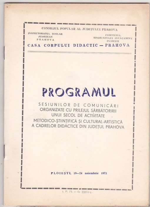 bnk div Ploiesti 1973 - Program sesiuni comunicari Casa corpului didactic