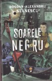 Bogdan-Alexandru Stanescu - Soarele negru