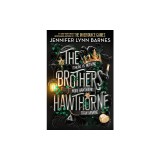 The Brothers Hawthorne