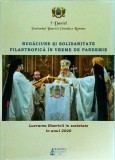 Daniel Patriarhul Bisericii Ortodoxe Romane - Rugaciune si solidaritate