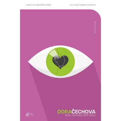 Nők, akiknek f&amp;eacute;rfi kell - Dora Čechova foto