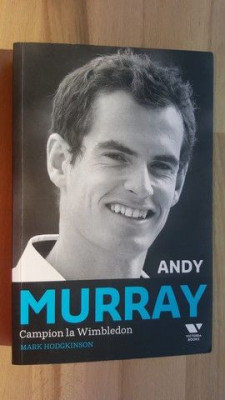 Andy Murray: Campion la Wimbledon- Mark Hodgkinson foto
