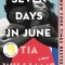 Seven Days in June