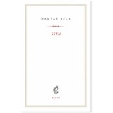 Seth - Hamvas B&eacute;la