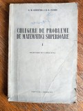 Culegere de probleme de matematici superioare, vol.I - N.M. Ghiunter