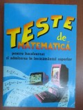 Test de matematica pentru bacalaureat si admiterea la invatamantul superior