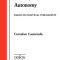 Philosophy, Politics, Autonomy: Essays in Political Philosophy