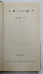 TUDOR ARGHEZI - SCRIERI , VOLUMUL 19 - PROZE , 1968 foto