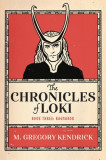 The Chronicles of Loki: Book Three: Ragnarokvolume 3