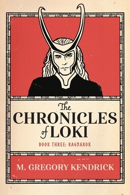 The Chronicles of Loki: Book Three: Ragnarokvolume 3 foto