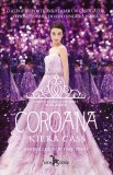 Coroana (Vol.5 din seria Alegerea)