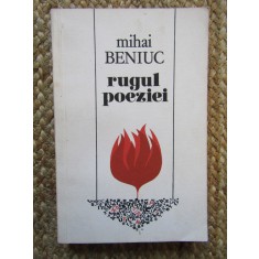 Mihai Beniuc - Rugul poeziei (1985)