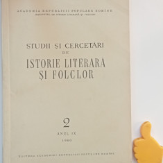 Studii si cercetari de istorie literara si folclor 2 anul IX 1960