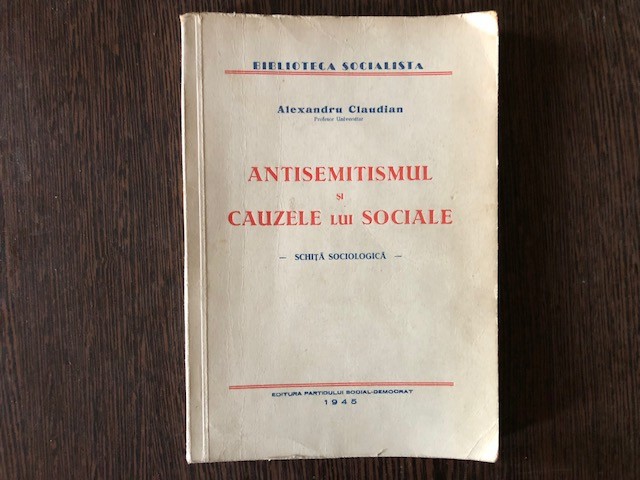 Antisemitismul si cauzele lui sociale - Alexandru Claudian