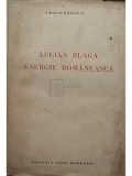 Vasile Bancila - Lucian Blaga. Energie romaneasca (editia 1938)