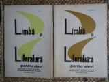 LIMBA SI LITERATURA PENTRU ELEVI 2 VOL