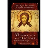Dogmatica ortodoxa. Manual pentru seminariile teologice - Isidor Todoran, Ioan Zagrean