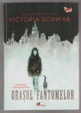 bnk ant Victoria Schwab - Orasul fantomelor ( SF &amp; Fantasy )