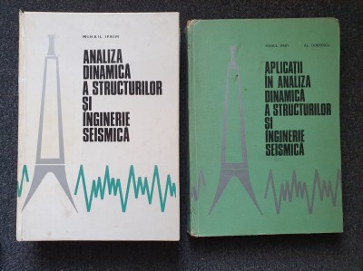 ANALIZA DINAMICA A STRUCTURILOR SI INGINERIE SEISMICA + APLICATII - Ifrim foto