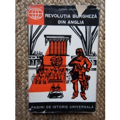 Camil Mureșan - Revoluția burgheză din Anglia (editia 1964)