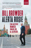 Alertă roșie - Paperback brosat - Bill Browder - Humanitas